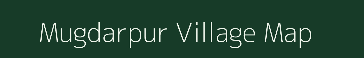 Mugdarpur village map in Uttar Pradesh