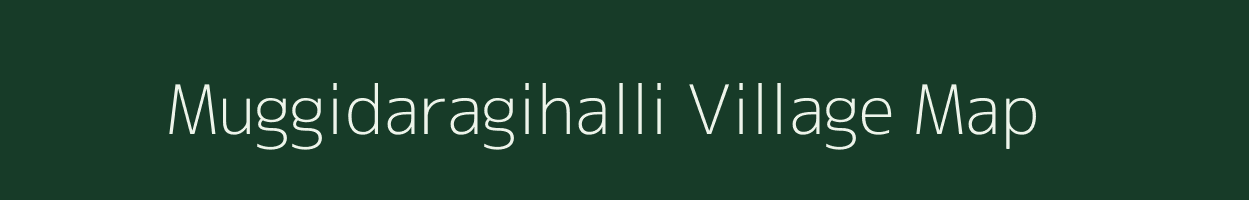 Muggidaragihalli village map in Karnataka