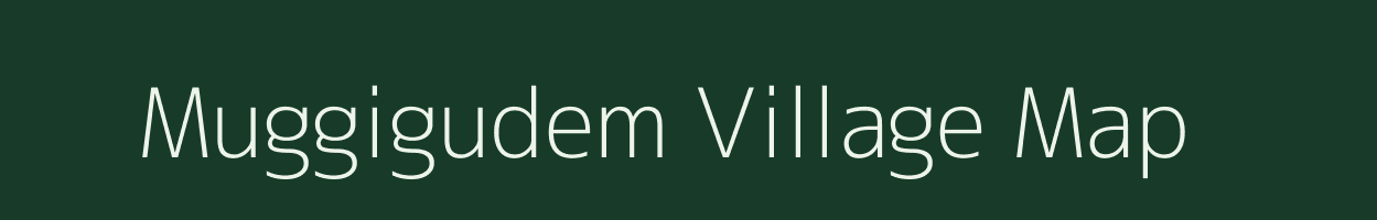 Muggigudem village map in Andhra Pradesh