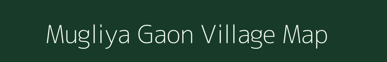 Mugliya Gaon village map in Uttarakhand