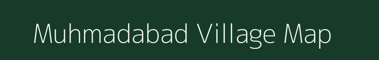 Muhmadabad village map in Uttar Pradesh