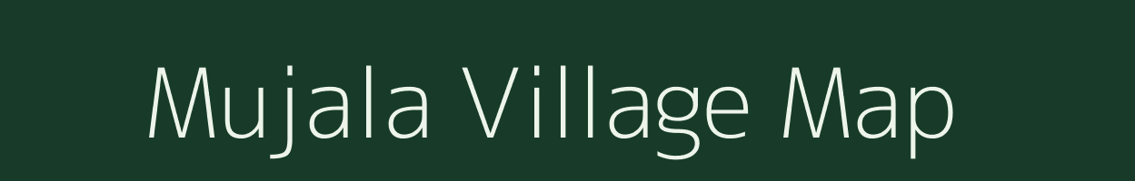 Mujala village map in Madhya Pradesh