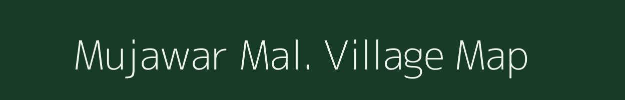 Mujawar Mal. village map in Madhya Pradesh