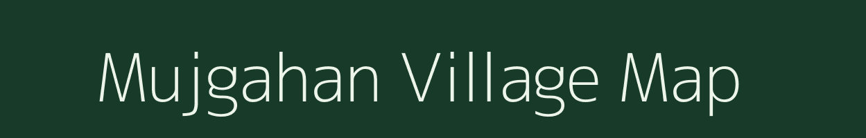 Mujgahan village map in Chhattisgarh