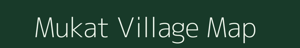 Mukat village map in Madhya Pradesh