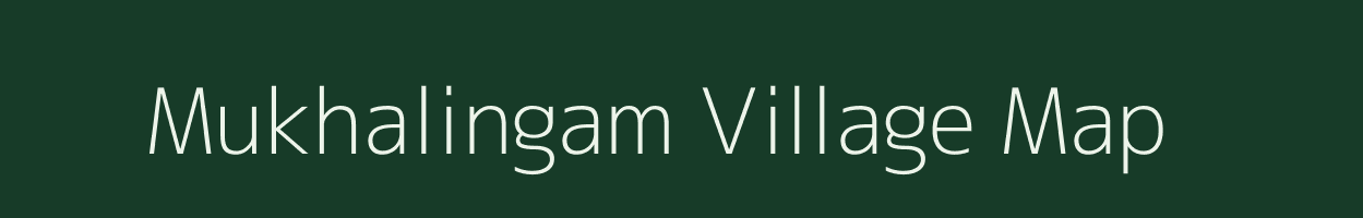 Mukhalingam village map in Andhra Pradesh