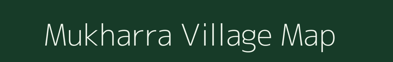 Mukharra village map in Madhya Pradesh