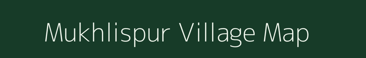 Mukhlispur village map in Uttar Pradesh