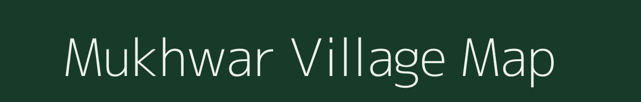 Mukhwar village map in Uttar Pradesh