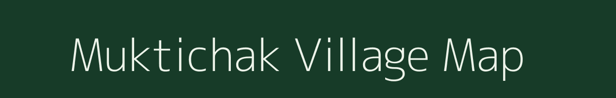 Muktichak village map in West Bengal