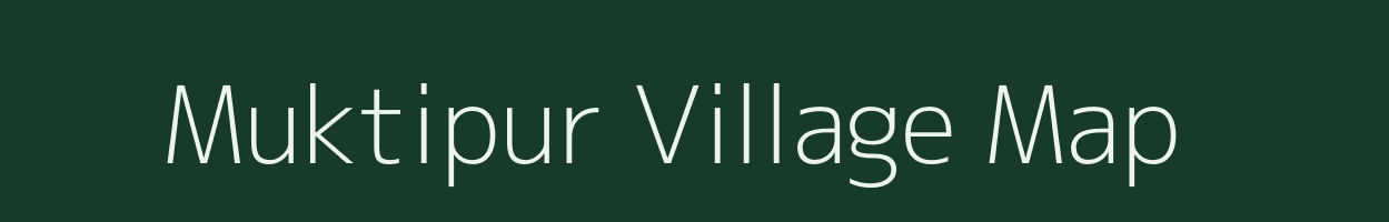 Muktipur village map in West Bengal