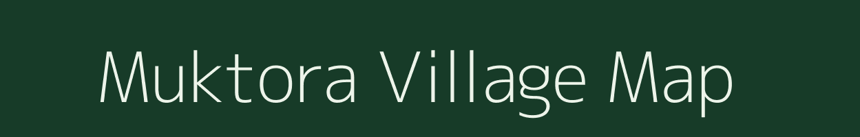 Muktora village map in Uttar Pradesh