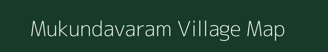 Mukundavaram village map in Andhra Pradesh