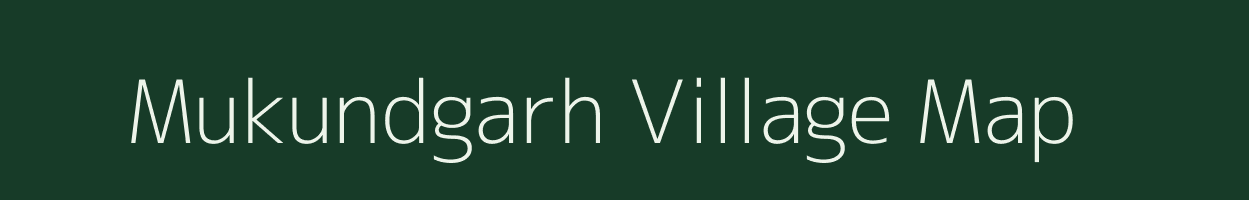 Mukundgarh village map in Madhya Pradesh