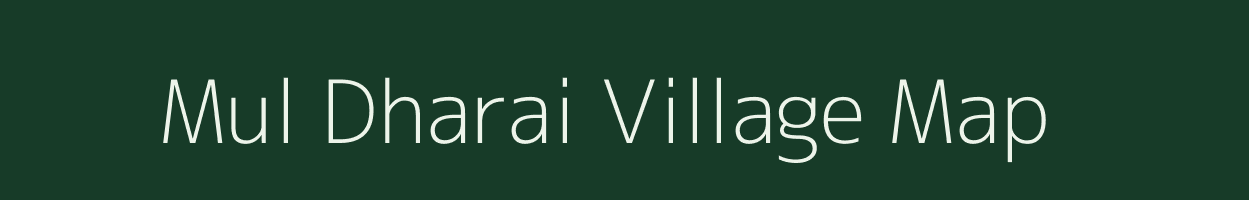 Mul Dharai village map in Gujarat