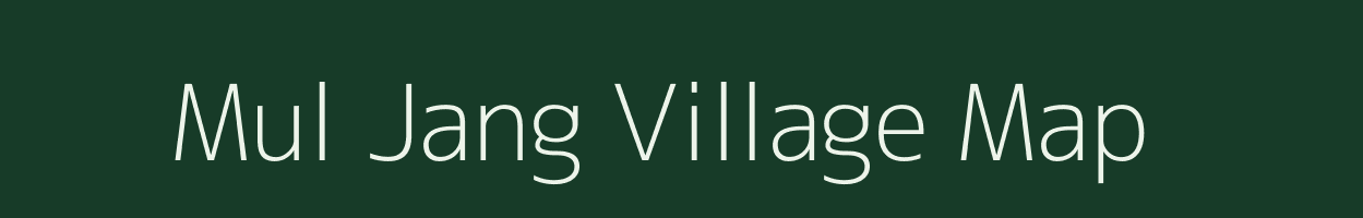 Mul Jang village map in Assam