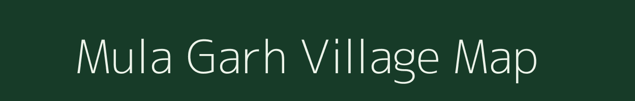 Mula Garh village map in Uttarakhand