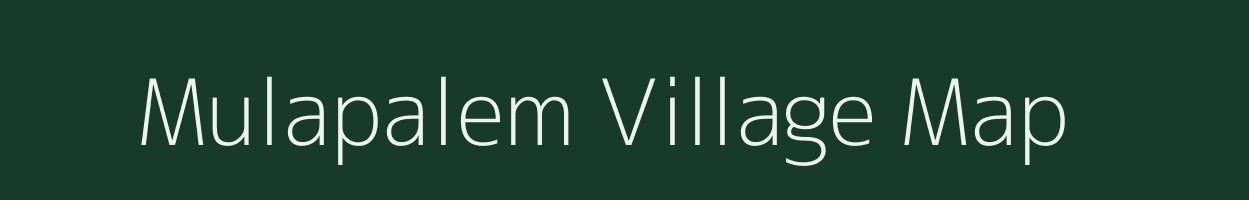 Mulapalem village map in Andhra Pradesh