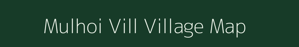 Mulhoi Vill village map in Assam