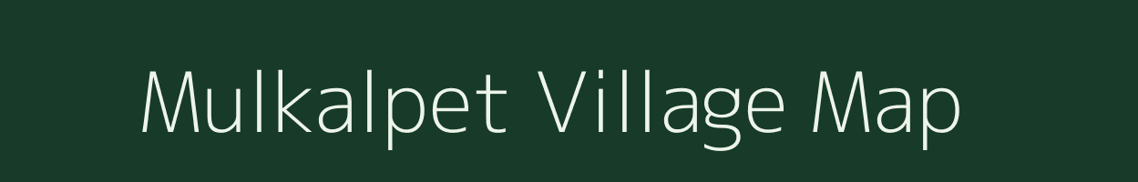 Mulkalpet village map in Andhra Pradesh