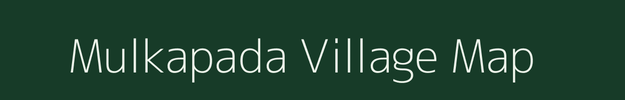 Mulkapada village map in Gujarat