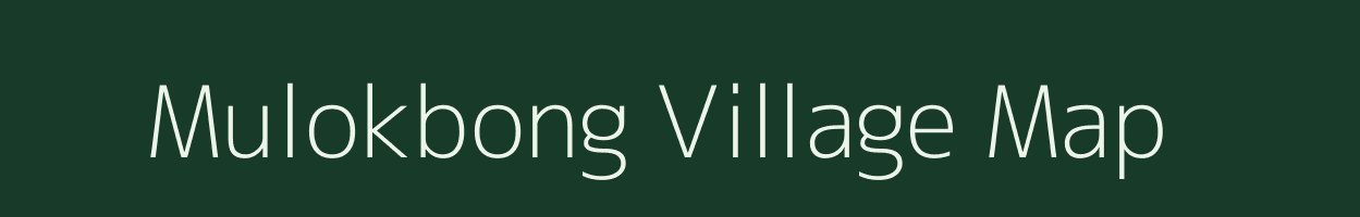 Mulokbong village map in Assam