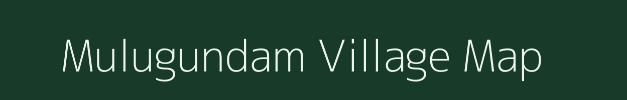 Mulugundam village map in Andhra Pradesh