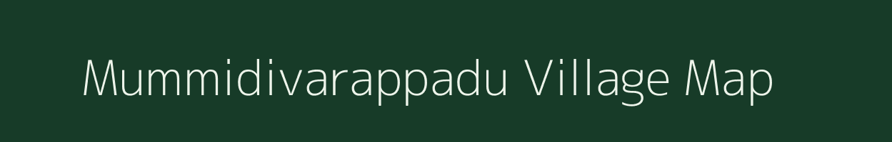 Mummidivarappadu village map in Andhra Pradesh