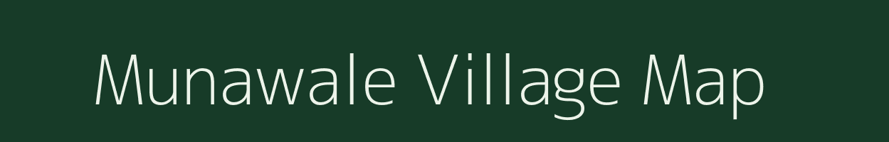 Munawale village map in Maharashtra