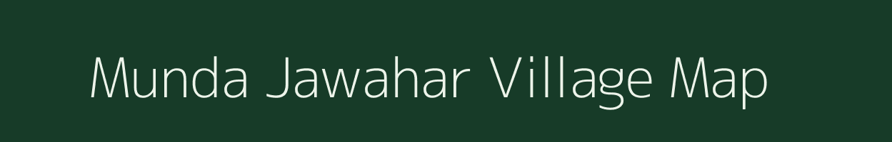 Munda Jawahar village map in Uttar Pradesh