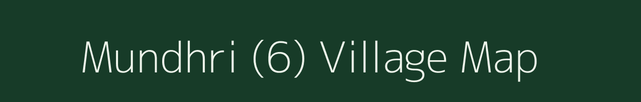 Mundhri (6) village map in Haryana