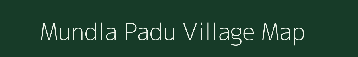 Mundla Padu village map in Andhra Pradesh