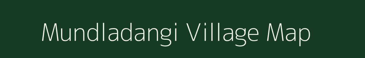 Mundladangi village map in Madhya Pradesh