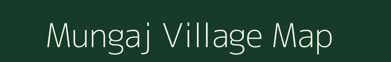 Mungaj village map in Gujarat