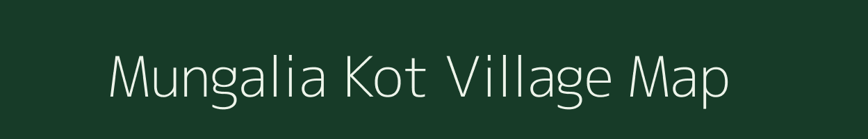 Mungalia Kot village map in Madhya Pradesh