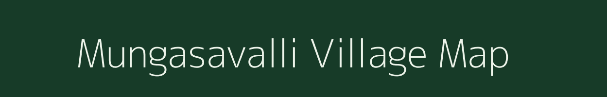 Mungasavalli village map in Karnataka
