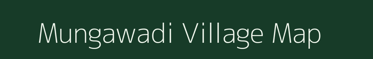 Mungawadi village map in Madhya Pradesh