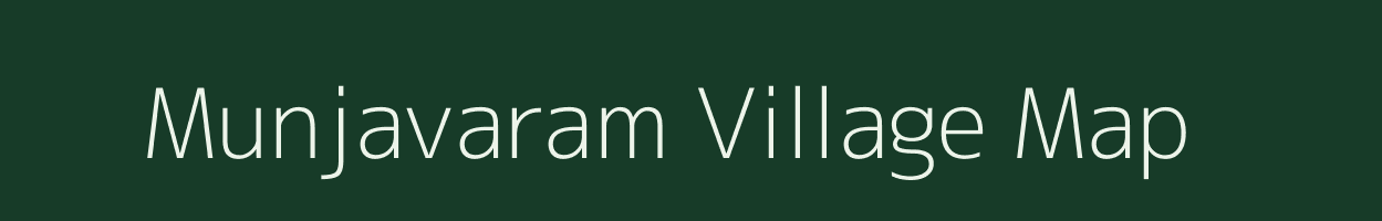 Munjavaram village map in Andhra Pradesh