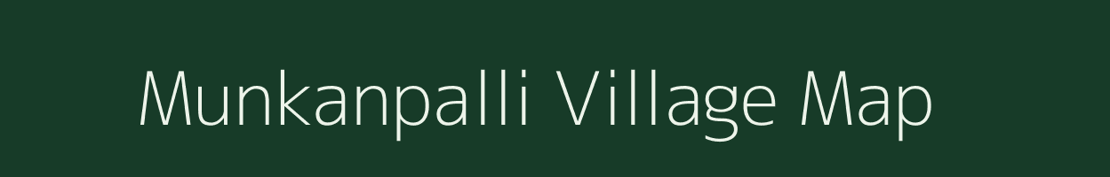 Munkanpalli village map in Karnataka