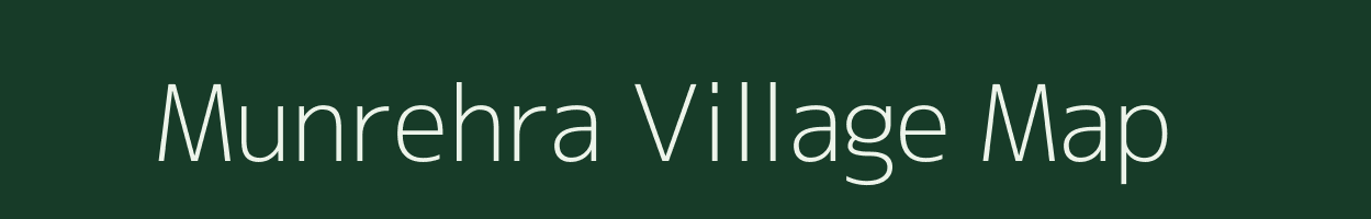 Munrehra village map in Bihar