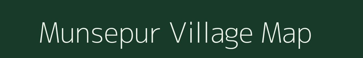 Munsepur village map in Bihar