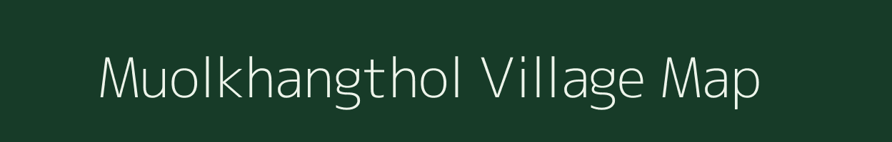 Muolkhangthol village map in Manipur