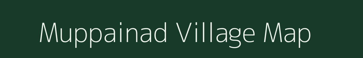 Muppainad village map in Kerala
