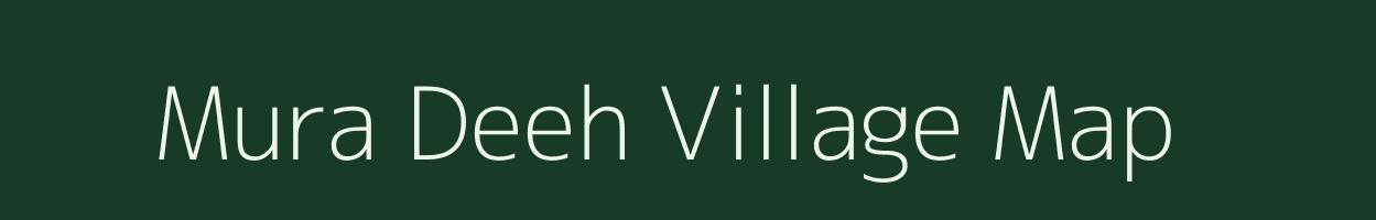 Mura Deeh village map in Uttar Pradesh