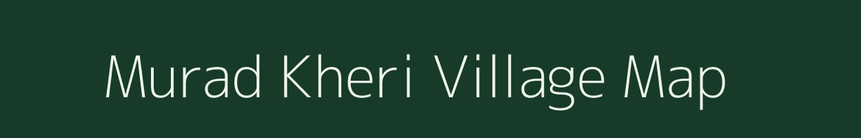 Murad Kheri village map in Uttar Pradesh