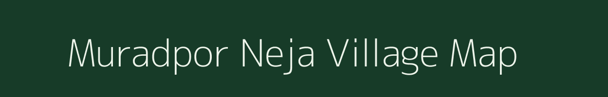 Muradpor Neja village map in Gujarat