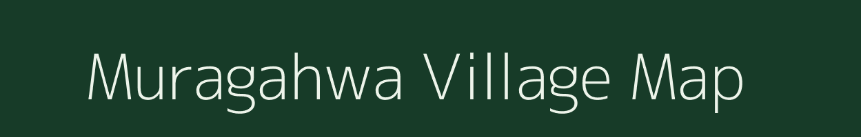 Muragahwa village map in Uttar Pradesh