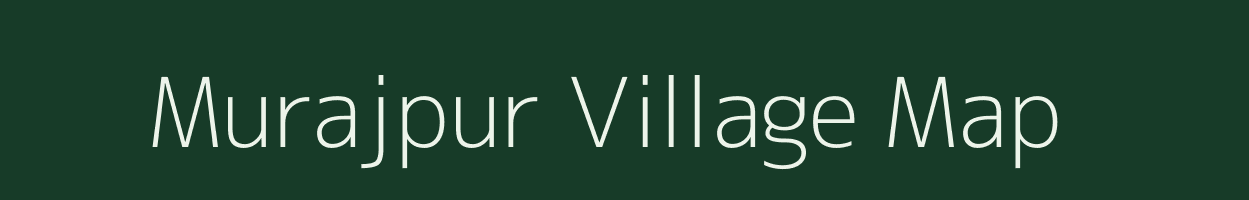 Murajpur village map in Bihar
