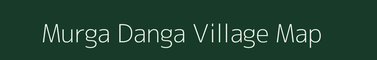Murga Danga village map in West Bengal