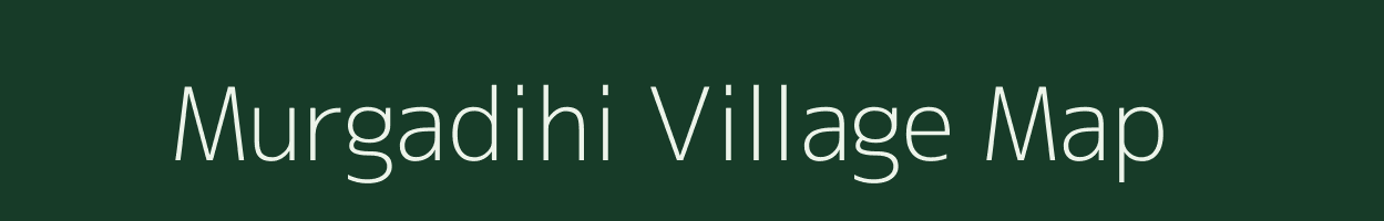 Murgadihi village map in Odisha